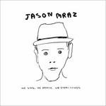 We Sing, We Dance - Vinile LP di Jason Mraz