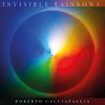 Invisible Rainbows (180 Gr. Vinyl Numbered Gatefold + 3 Bonus Tracks Ltd.)