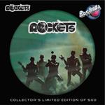 Rockets (Picture Disc)
