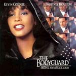 The Bodyguard (Original Soundtrack Album) (Colonna Sonora)