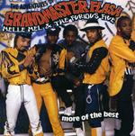 Grandmaster Flash / Furious Five / Melle Mel - Adventures Of: More Of The Best