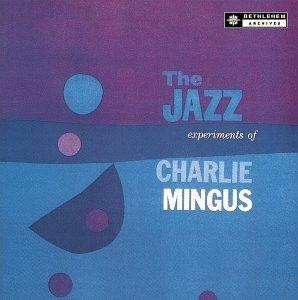 Jazz Experiments - CD Audio di Charles Mingus