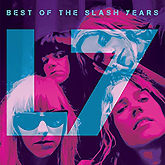 Best of the Slash Years - Vinile LP di L7