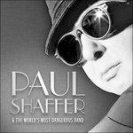 Paul Shaffer & the World's Most Dangerous Band