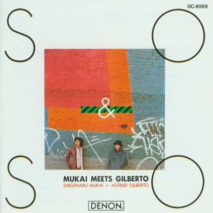 So & so Mukai Meets Gilberto - CD Audio di Astrud Gilberto