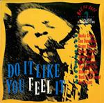 Baz Fe Jazz Presents Jazz Dance 2 - Do It Like You Feel It