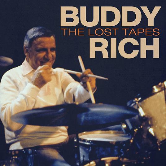 Lost Tapes - CD Audio di Buddy Rich