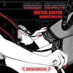 Doctor, Doctor - Demolition Love