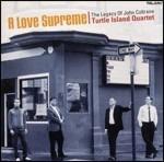 A Love Supreme-The Legacy Of John C