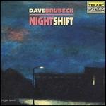 Nightshift - CD Audio di Dave Brubeck