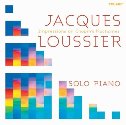 Impressions of Chopin's Nocturnes - CD Audio di Jacques Loussier