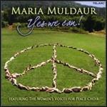 Yes We Can! - CD Audio di Maria Muldaur