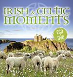 Irish & Celtic Moments