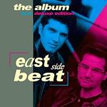 East Side Beat (Deluxe Edition)