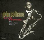 Live Trane. The European Tours - CD Audio di John Coltrane