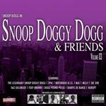 Snoop Doggy Dogg & Friends Vol.3