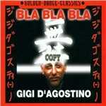 CD Bla Bla Bla Gigi D'Agostino