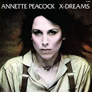 CD X-Dreams Annette Peacock