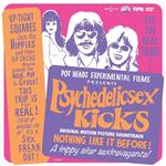 Psychedelic Sex Kicks (Colonna Sonora) (Coloured Vinyl)