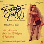 Party Girls (Gold Coloured Vinyl) (Colonna Sonora)