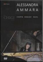 Alessandra Ammara. The Chigi Recital (DVD)