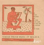 Temiar Dream Songs From Malaya