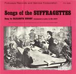Songs Of The Suffragettes