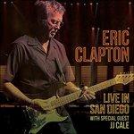 Live in San Diego (with Special Guest J.J. Cale) - Vinile LP di Eric Clapton