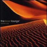 The Desert Lounge. Volume One