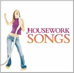 Housework Songs