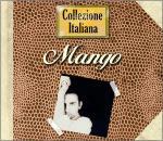Mango. Collezione italiana - CD Audio di Mango