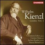 Lieder vol.1 - CD Audio di Wilhelm Kienzl