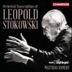 L'arte della trascrizione di Leopold Stokowski