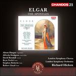 The Apostles - CD Audio di Edward Elgar