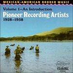 Pioneer Recordings Artists 1928-1958 vol.1