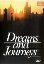 Dreams and Journeys