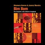 Bim Bom. The Complete Joao Gilberto Songbook