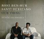 Our Thing (feat. Duduka Da Fonseca)
