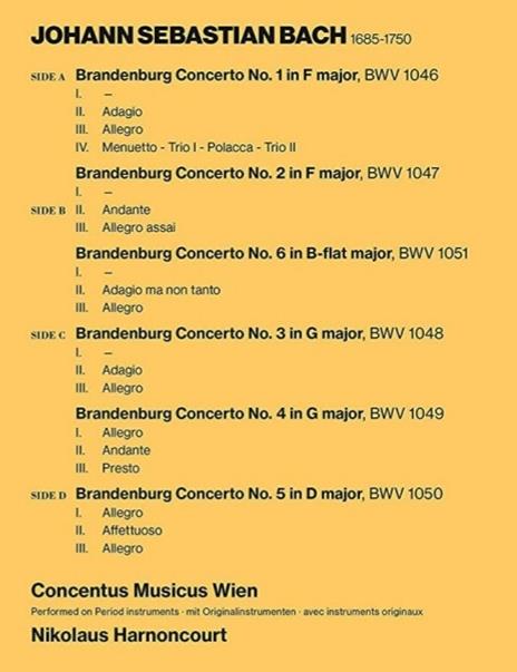 Concerti brandeburghesi n.1, n.2, n.3, n.4, n.5, n.6 - Vinile LP di Johann Sebastian Bach,Nikolaus Harnoncourt,Concentus Musicus Wien - 2