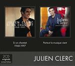 Si on chantait. Best of Julien Clerc