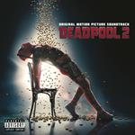 Deadpool 2 (Colonna sonora)