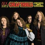 Sex, Dope & Cheap Thrills (feat. Janis Joplin)