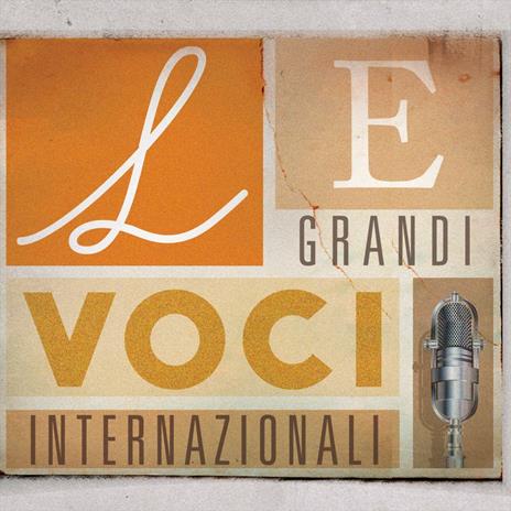 Le grandi voci internazionali - CD Audio