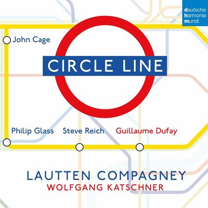 Circle Line - CD Audio di Lautten Compagney