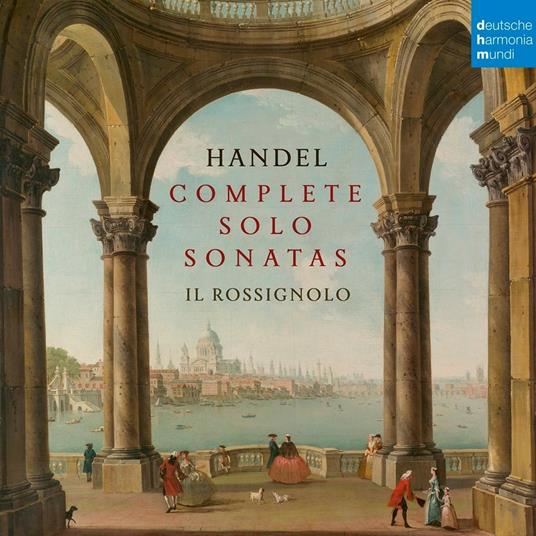 Complete Solo Sonatas - CD Audio di Georg Friedrich Händel,Il Rossignolo