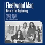 Before The Beginning: Live 1968-1970