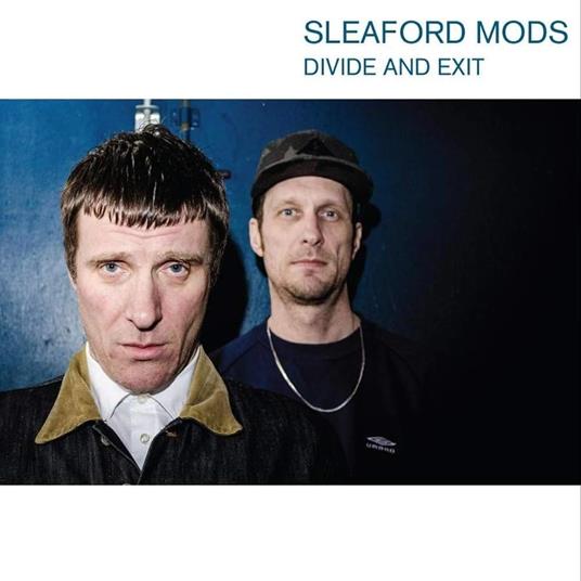 Divide And Exit - CD Audio di Sleaford Mods