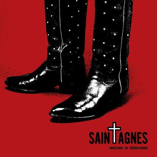 Welcome to Silvertown - CD Audio di Saint Agnes