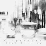 Rich Bitting - Cityscapes