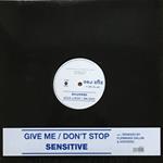 Give Me-Don't Stop